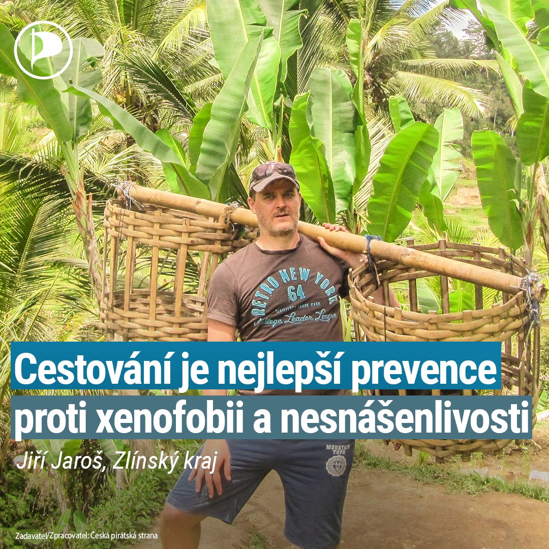 Humans of Piráti: Jiří Jaroš: Cestování je nejlepší prevence proti xenofobii a nesnášenlivosti